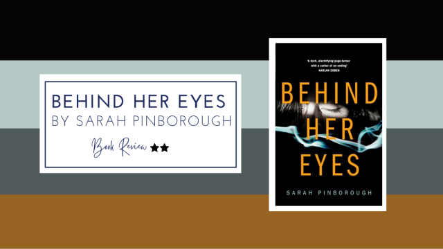 Book review: ‘Behind Her Eyes’ by Sarah Pinborough ★★